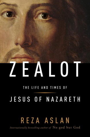 Read Zealot: The Life and Times of Jesus of Nazareth - Reza Aslan | PDF