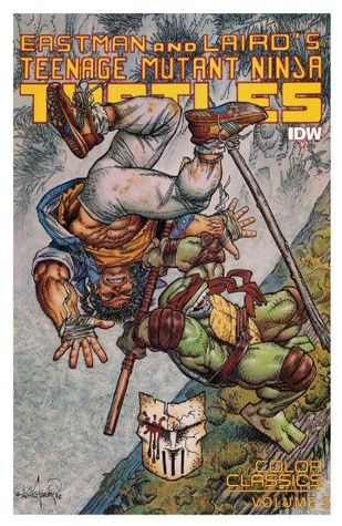 Read online Teenage Mutant Ninja Turtles Color Classics Vol. 3 #2 - Kevin Eastman file in ePub