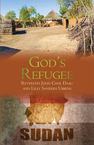 Download God's Refugee: The Story of a Lost Boy Pastor - John Chol Daau file in PDF