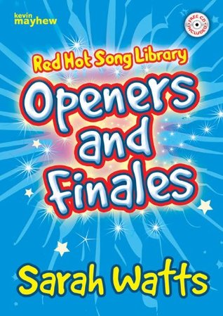 Read Watts: Red Hot Song Library - Openers and Finales (Voice & Piano) - Sarah Watts file in ePub