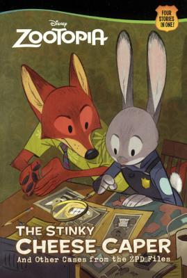 Read online The Stinky Cheese Caper (And Other Cases from the ZPD Files) (Disney Zootopia) - Greg Trine | PDF