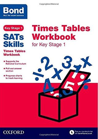 Read online Bond Sats Skills: Times Tables Workbook for Key Stage 1 - Sarah Lindsay | PDF