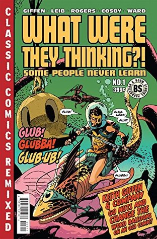 Read online What Were They Thinking?!: Some People Never Learn (One-Shot): Preview (What Were They Thinking Some People Never Learn One Shot (o/) - Andrew Cosby file in ePub
