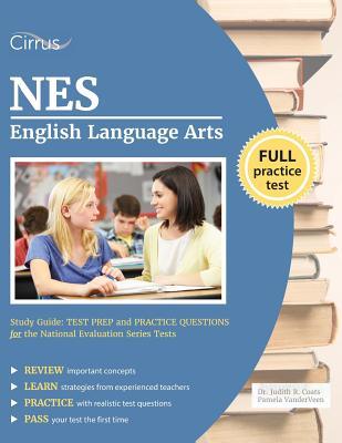 Read Nes English Language Arts Study Guide: Test Prep and Practice Questions for the National Evaluation Series Tests - Nes Exam Prep Team file in ePub