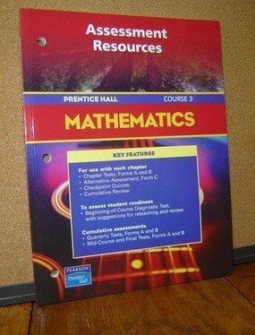 Read Assessment Resources (Prentice Hall Mathematics, Course 3) - Pearson Education file in PDF