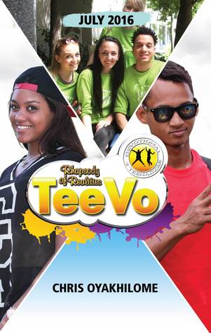 Read Rhapsody of Realities TeeVo JULY 2016 Edition - Chris Oyakhilome | PDF
