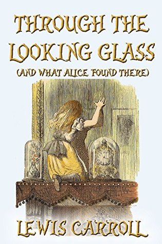 Read Through the Looking Glass (And what Alice found there): Includes 9 illustrations - Lewis Carroll | ePub