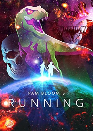 Download Running (The Parallel Universe Adventures Book 2) - Pam Bloom | PDF