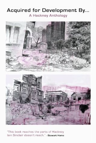 Download Acquired for Development By: A Hackney Anthology - Gary Budden file in ePub