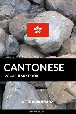 Read online Cantonese Vocabulary Book: A Topic Based Approach - Pinhok Languages file in PDF