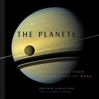 Download The Planets: Photographs from the Archives of NASA (Planet Picture Book, Books About Space, NASA Book) - Nirmala Nataraj | ePub