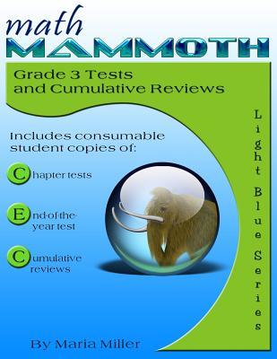 Read Math Mammoth Grade 3 Tests and Cumulative Reviews - Maria Miller file in ePub
