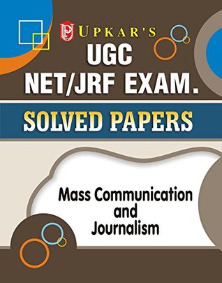 Read online UGC NET/JRF Exam. Solved Papers Mass Communication and Journalism - Pratiyogita Darpan file in PDF