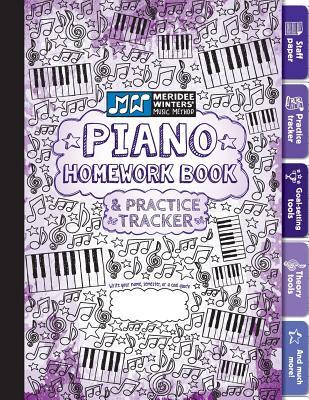 Read online Piano Homework Book and Practice Tracker (Purple) - Meridee Winters file in PDF
