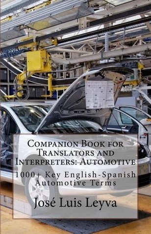 Read Companion Book for Translators and Interpreters: Automotive - Jose Luis Leyva file in ePub