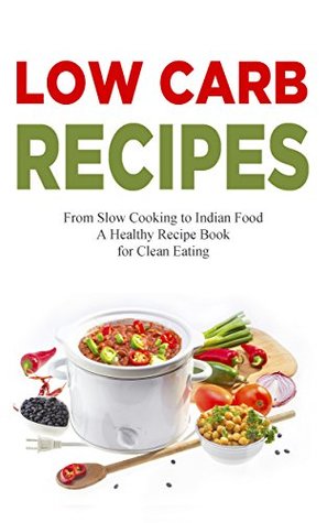 Read online Low Carb Recipes: American Cooking Recipes - Paleo Diet Cookbook for Healthy Eating, Easy Recipes, Weight Loss Cooking Recipes, Salad, 130  Additive Free, American Recipes - Adrianne Love | PDF