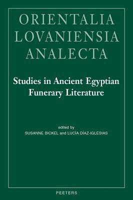 Download Studies in Ancient Egyptian Funerary Literature - S Bickel | ePub