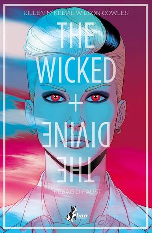 Read online The wicked   the divine Vol. 1: Presagio Faust - Kieron Gillen | PDF