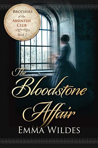 Read The Bloodstone Affair: Brothers of the Absinthe Club Book 2 - Emma Wildes | ePub