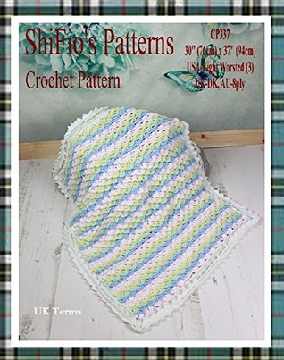Read Crochet Pattern - CP337 - crocodile stitch baby blanket afghan - UK Terminology - ShiFio's Patterns | ePub