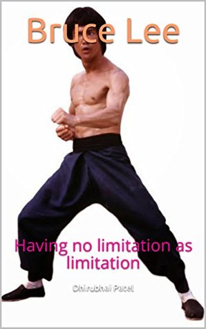 Read Bruce Lee: Having no limitation as limitation - Dhirubhai Patel | PDF