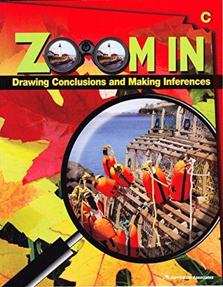 Read online ZOOM IN: Drawing Conclusions and Making Inferences Level C - Dale Lyle | PDF