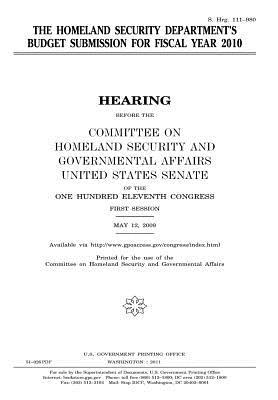 Read The Homeland Security Department's Budget Submission for Fiscal Year 2010 - U.S. Congress file in PDF