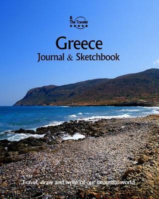 Download Greece Journal & Sketchbook: Travel, Draw and Write of Our Beautiful World - Amit Offir | ePub