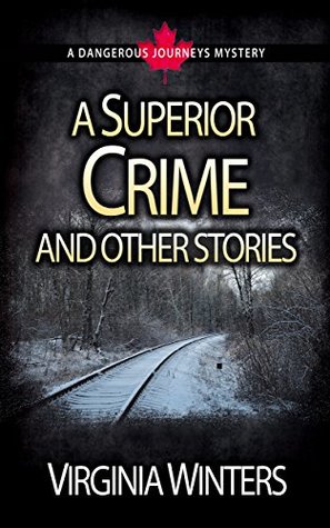 Download A Superior Crime and other stories (Dangerous Journeys) - Virginia Winters | ePub