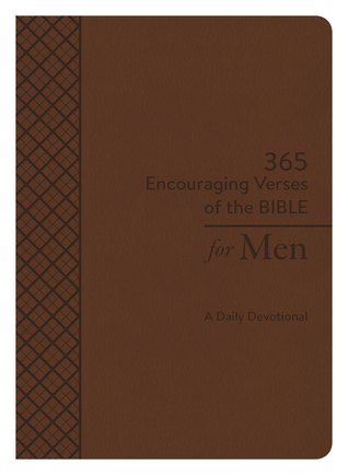 Read 365 Encouraging Verses of the Bible for Men: A Daily Devotional - Barbour Staff | ePub