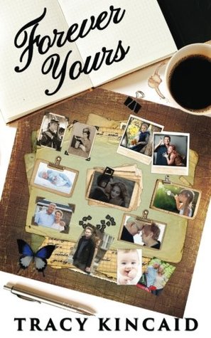 Read Forever Yours (The Family Tree Series) (Volume 4) - Tracy Kincaid | PDF