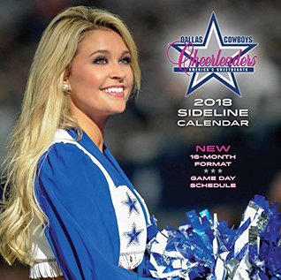 Download Dallas Cowboys Cheerleaders 2018 Sideline Calendar - NOT A BOOK file in PDF
