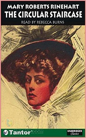 Read online The Circular Staircase [Penguin Twentieth Century Classics] - Mary Roberts Rinehart | ePub