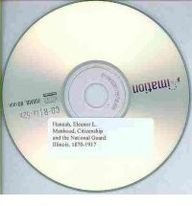 Read MANHOOD CITIZENSHIP AND THE NATIONAL GUARD: ILLINOIS, 1870-1917 - ELEANOR HANNAH | PDF