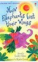Read How the Elephants Lost Their Wings - Level 2 (First Reading) - Lesley Sims | PDF