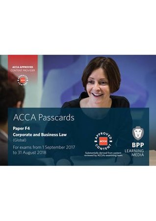 Download ACCA F4 Corporate and Business Law (Global): Passcards - BPP Learning Media file in PDF
