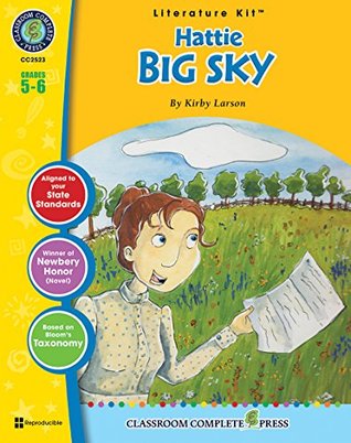 Read Hattie Big Sky - Novel Study Guide Gr. 5-6 - Classroom Complete Press - Nat Reed file in PDF