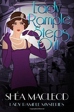 Read Lady Rample Steps Out (Lady Rample Mysteries) - Shéa MacLeod file in PDF
