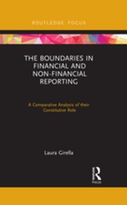 Download The Boundaries in Financial and Non-Financial Reporting: A Comparative Analysis of Their Constitutive Role - Laura Girella file in PDF