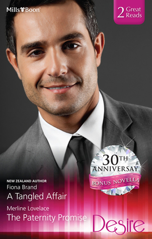 Download A Tangled Affair/The Paternity Promise/The Royal Cousin's Revenge - Fiona Brand | PDF