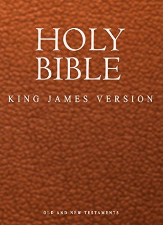 Download The Bible, King James Version (1611 KJV Complete: Old and New Testaments) - Anonymous file in ePub
