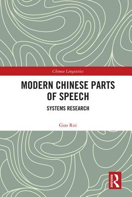 Download Modern Chinese Parts of Speech: Systems Research - Guo Rui file in ePub