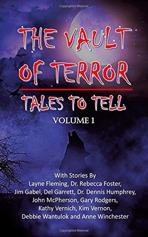Download Vault of Terror Vol 1: Tales to Tell (Volume 1) - Del Garrett | ePub