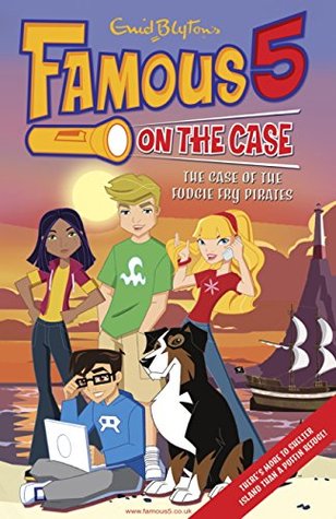 Read Famous 5 on the Case: Case File 1 : The Case of the Fudgie Fry Pirates - Enid Blyton file in ePub