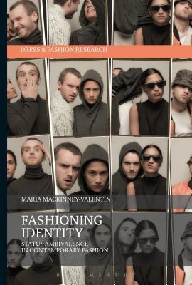 Read online Fashioning Identity: Status Ambivalence in Contemporary Fashion - Maria Mackinney-Valentin file in ePub