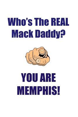 Download MEMPHIS IS THE REAL MACK DADDY AFFIRMATIONS WORKBOOK Positive Affirmations Workbook Includes: Mentoring Questions, Guidance, Supporting You - Affirmations World | ePub