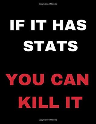 Read RPG Notebook: IF IT HAS STATS YOU CAN KILL IT - Funny blank grid notebook/journal for tabletop role playing games. - Belegur Publishing | PDF