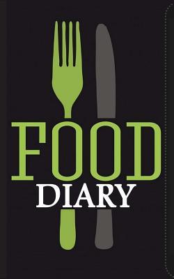 Download Food Diary: One Month Food Journals for Weight Loss or Allergies - Food Factory file in PDF