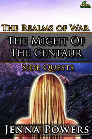 Read The Might of the Centaur (Dark Fantasy Erotica) (The Realms of War Side Quests Book 8) - Jenna Powers file in ePub