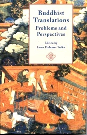 Download Buddhist Translation: Problems And Perspectives - Doboom Tulku | PDF
